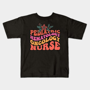 groovy style Pediatric Hematology Oncology Nurse Kids T-Shirt